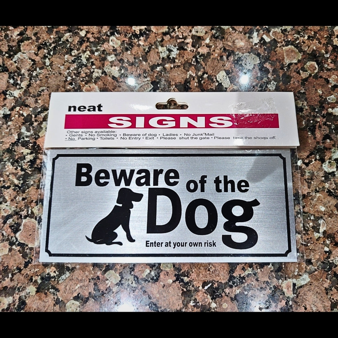 Beware of the Dog | Warning Sign - Metal Finish | Silver